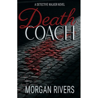 Death Coach: A Detective Walker Novel