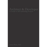 Architect & Developer: A Guide to Self-Initiating Projects