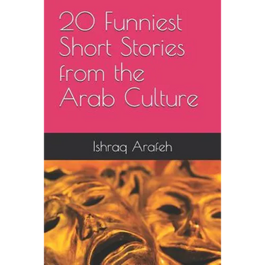 20 Funniest Short Stories from the Arab Culture