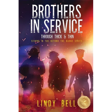 Brothers in Service: Through Thick and Thin