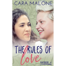 The Rules of Love: A Lesbian Romance