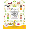 Where Do Bananas Come From? A Book of Fruits: Revised and Expanded Second Edition