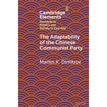The Adaptability of the Chinese Communist Party