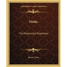 Hulda: The Pentecostal Prophetess