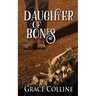 Daughter of Bones