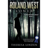 Roland West, Loner