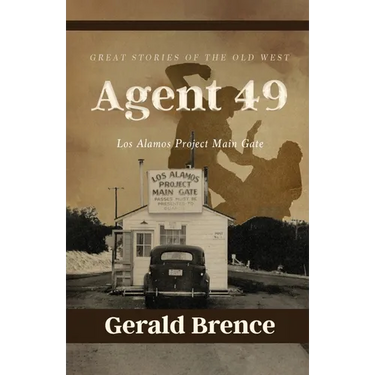 Agent 49: Los Alamos Project Main Gate