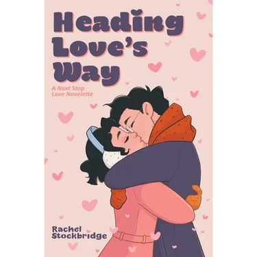 Heading Love's Way: A Next Stop Love Novelette