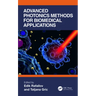 Advanced Photonics Methods for Biomedical Applications