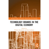 Technology Brands in the Digital Economy