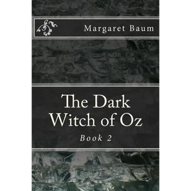 The Dark Witch of Oz