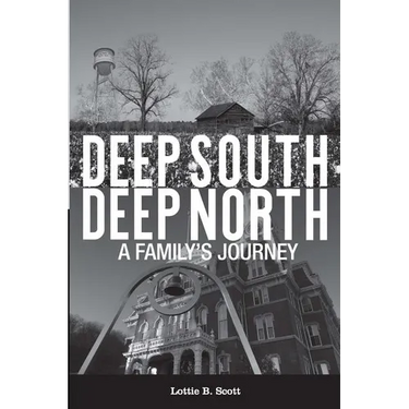 Deep South - Deep North: A Family's Journey