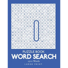 Word Search Puzzle Book - 1500 Words: 100 Puzzles 1 Puzzle Per Page With Solutions Large Print 8.5" x 11"