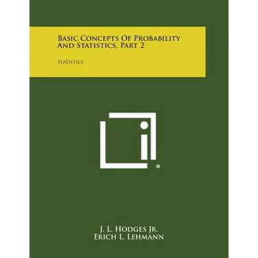 Basic Concepts of Probability and Statistics, Part 2: Statistics