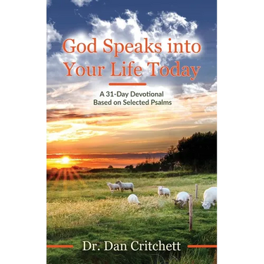 God Speaks into Your Life Today: A 31-Day Devotional Based on Selected Psalms