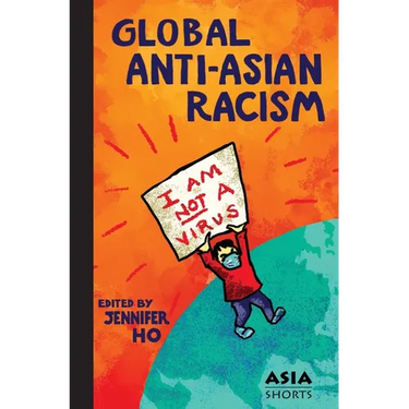 Global Anti-Asian Racism