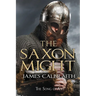 The Saxon Might: an epic of the Dark Age