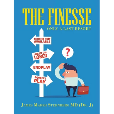 The Finesse: Only a Last Resort
