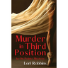 Murder in Third Position: An On Pointe Mystery