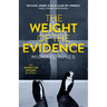 The Weight of the Evidence: Volume 9