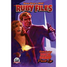 The Ruby Files Volume One