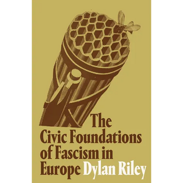 The Civic Foundations of Fascism in Europe