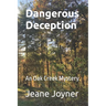 Dangerous Deception: An Oak Creek Mystery