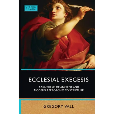 Ecclesial Exegesis