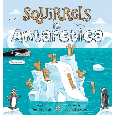 Squirrels in Antarctica