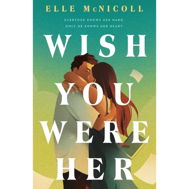 Wish You Were Her