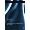 Sex Work: Labour, Mobility and Sexual Services