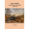 Henry Hartley: Hunter Explorer Extraordinaire 1815-1876