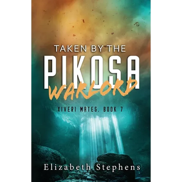 Taken by the Pikosa Warlord: a Barbarian SciFi Romance (Xiveri Mates Book 7)