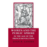Women and the Public Sphere in the Age of the French Revolution