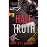 Half Truth
