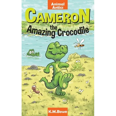 Cameron the Amazing Crocodile: An Early Reader Animal Adventure Book