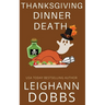 Thanksgiving Dinner Death
