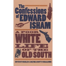 Confessions of Edward Isham