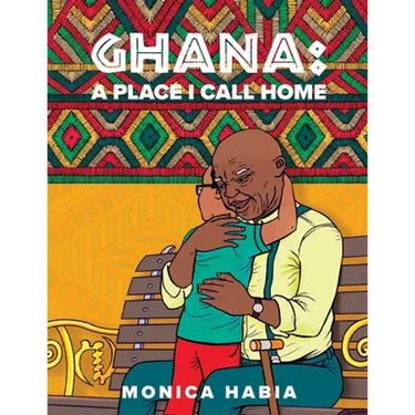 Ghana: A Place I Call Home