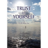 Trust in Yourself