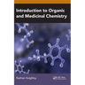 Introduction to Organic and Medicinal Chemistry