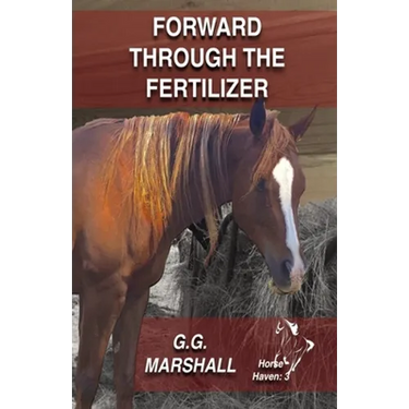 Forward Through The Fertilizer