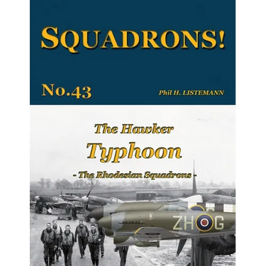 The Hawker Typhoon: The Rhodesian Squadrons