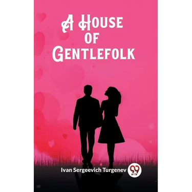 A House of Gentlefolk