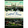 Central Texas Tales