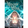 Melody of Mana: A Progression Fantasy