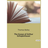 The Essays of Arthur Schopenhauer