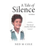 A Tale of Silence