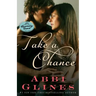 Take a Chance: A Rosemary Beach Novel