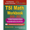 TSI Math Workbook 2020 - 2021: The Most Comprehensive Review for the Math Section of the TSI Test